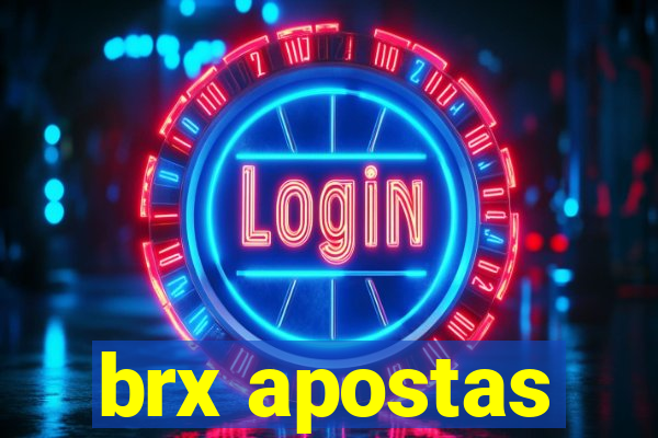 brx apostas